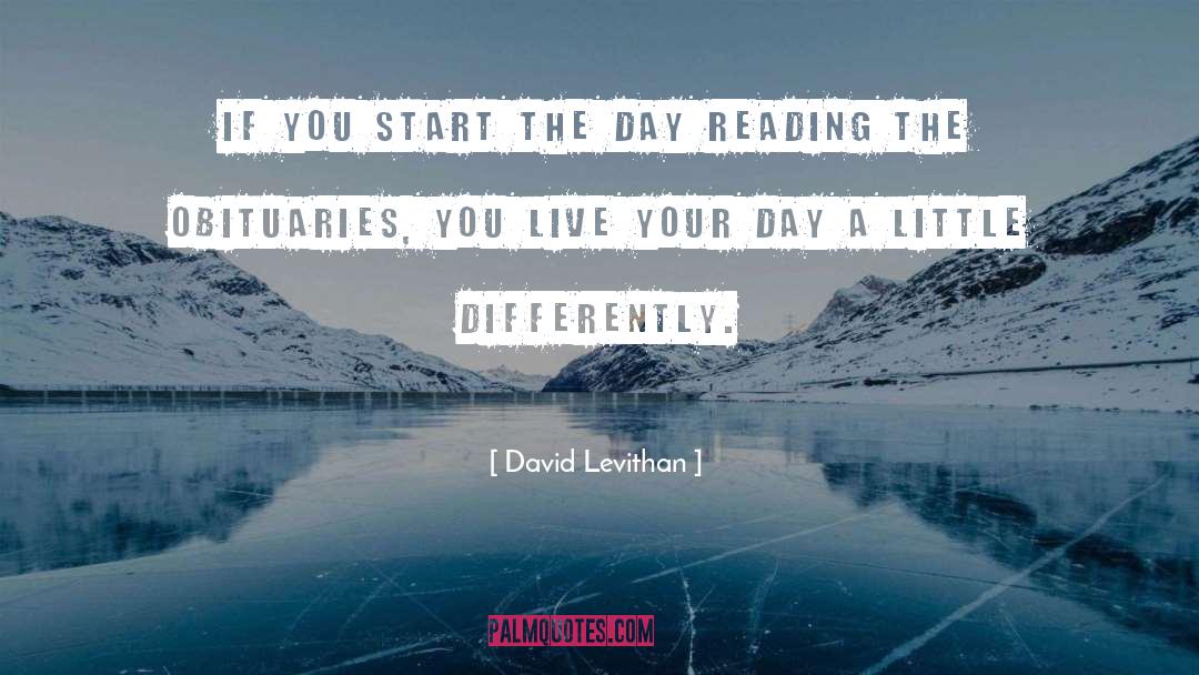 Ruthardt Obituaries quotes by David Levithan