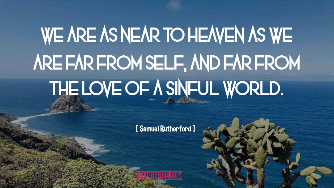 Rutherford quotes by Samuel Rutherford