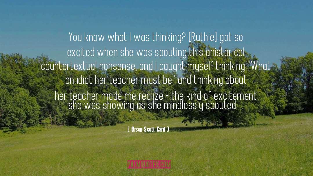 Ruthie quotes by Orson Scott Card