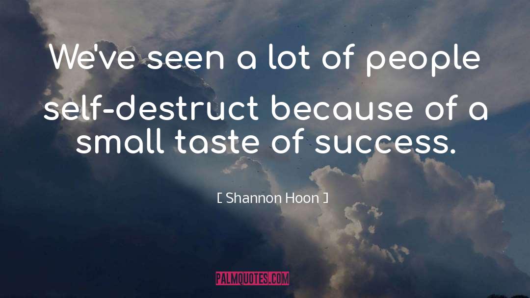 Ruthless People quotes by Shannon Hoon