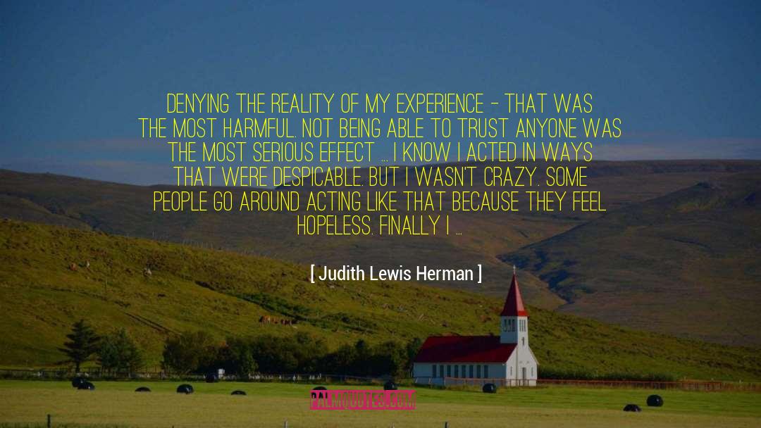 Ruthless Trust quotes by Judith Lewis Herman