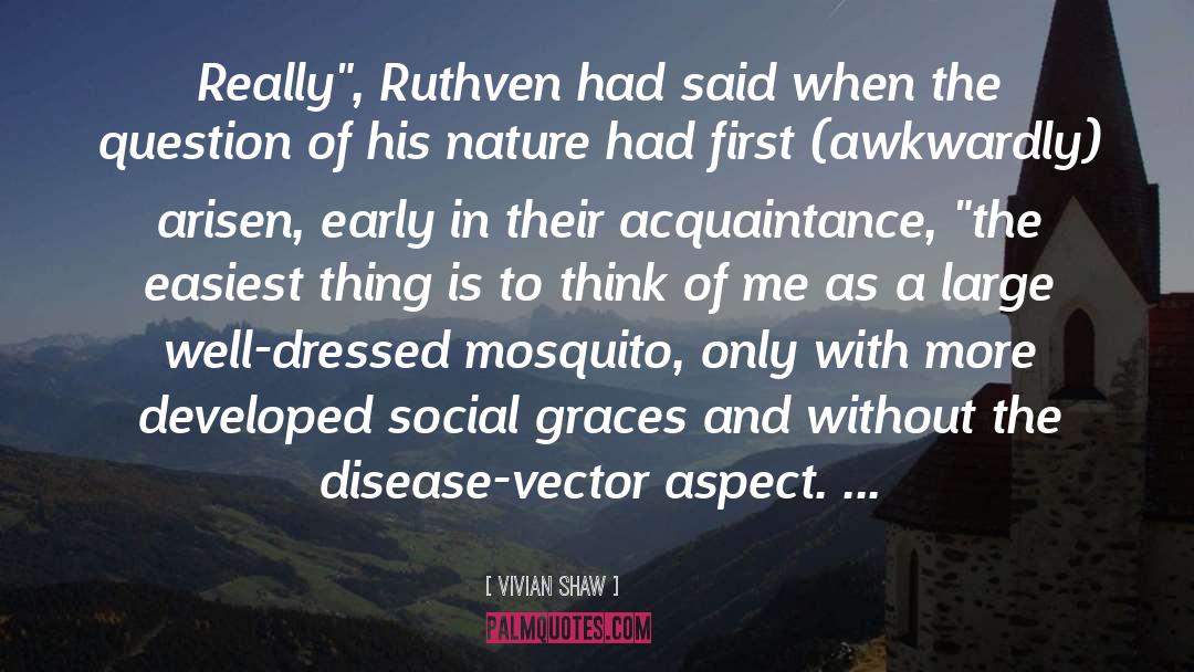 Ruthven quotes by Vivian Shaw