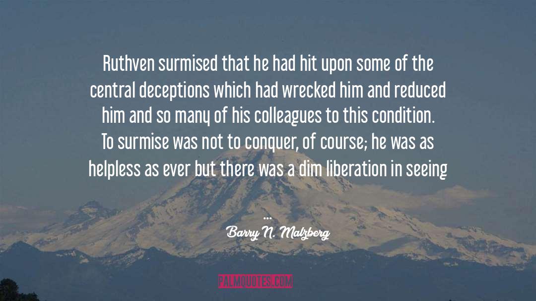 Ruthven quotes by Barry N. Malzberg