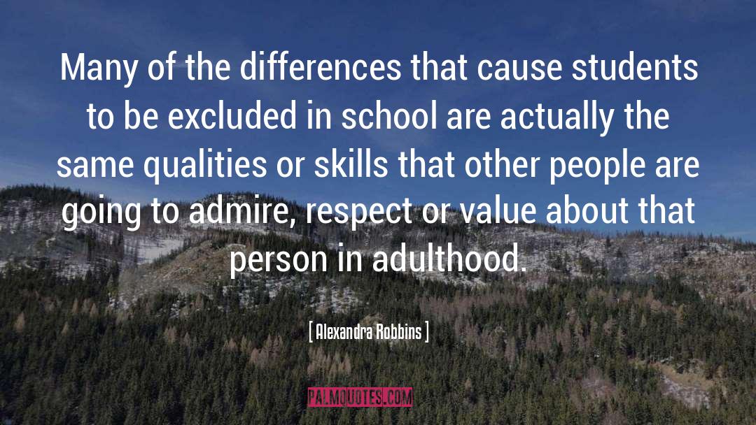 Rvm School Of Inspirationl quotes by Alexandra Robbins