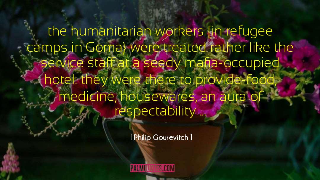 Rwanda quotes by Philip Gourevitch