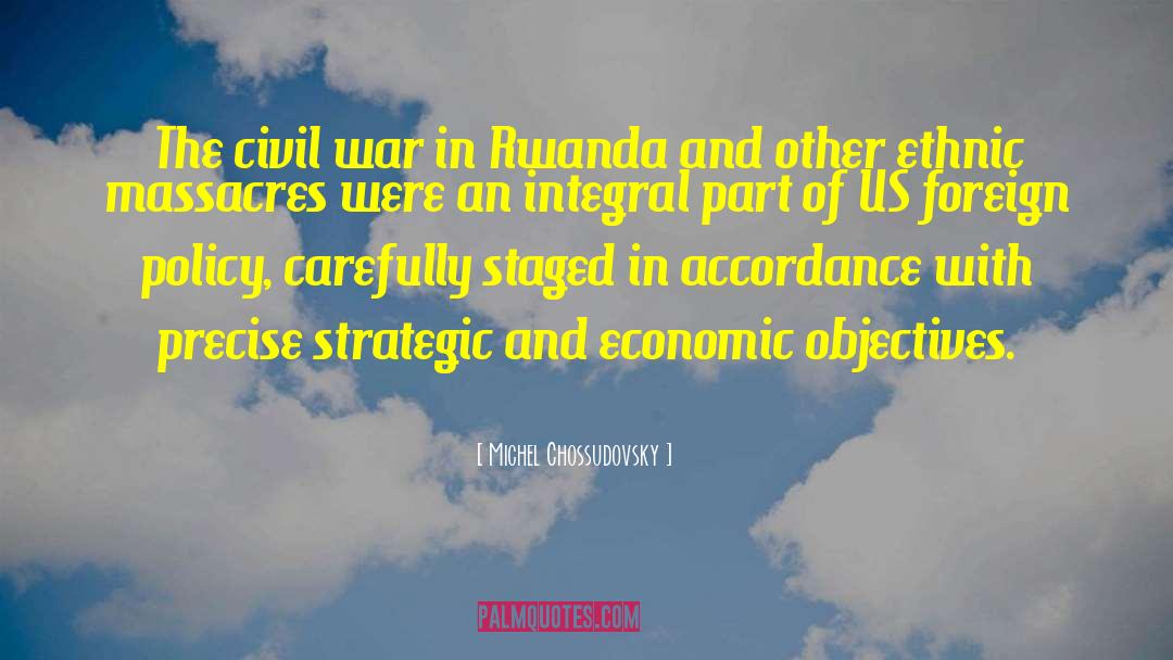 Rwanda quotes by Michel Chossudovsky