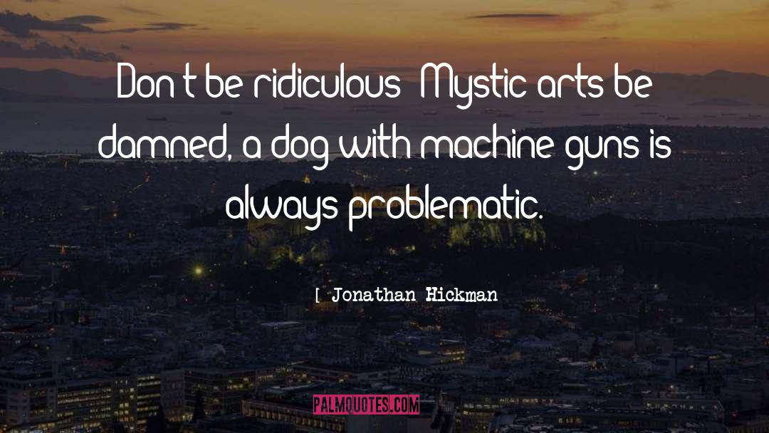 Ryan Hickman quotes by Jonathan Hickman