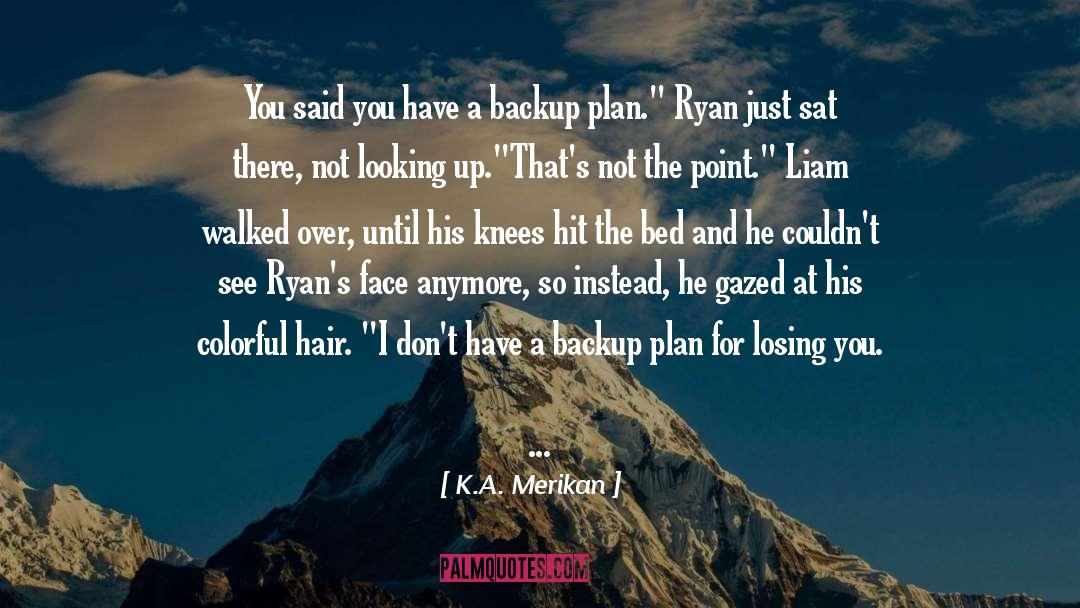 Ryan quotes by K.A. Merikan