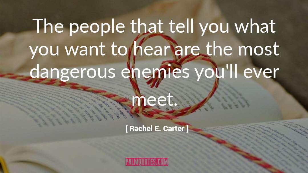 Ryiah quotes by Rachel E. Carter