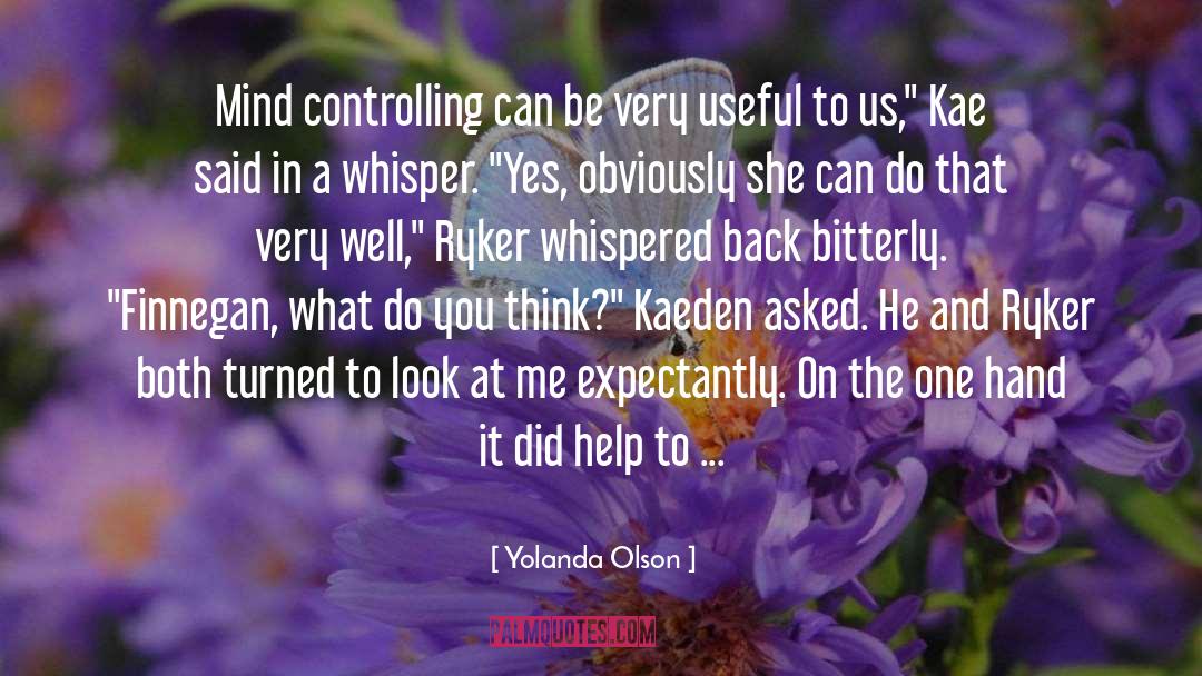 Ryker quotes by Yolanda Olson
