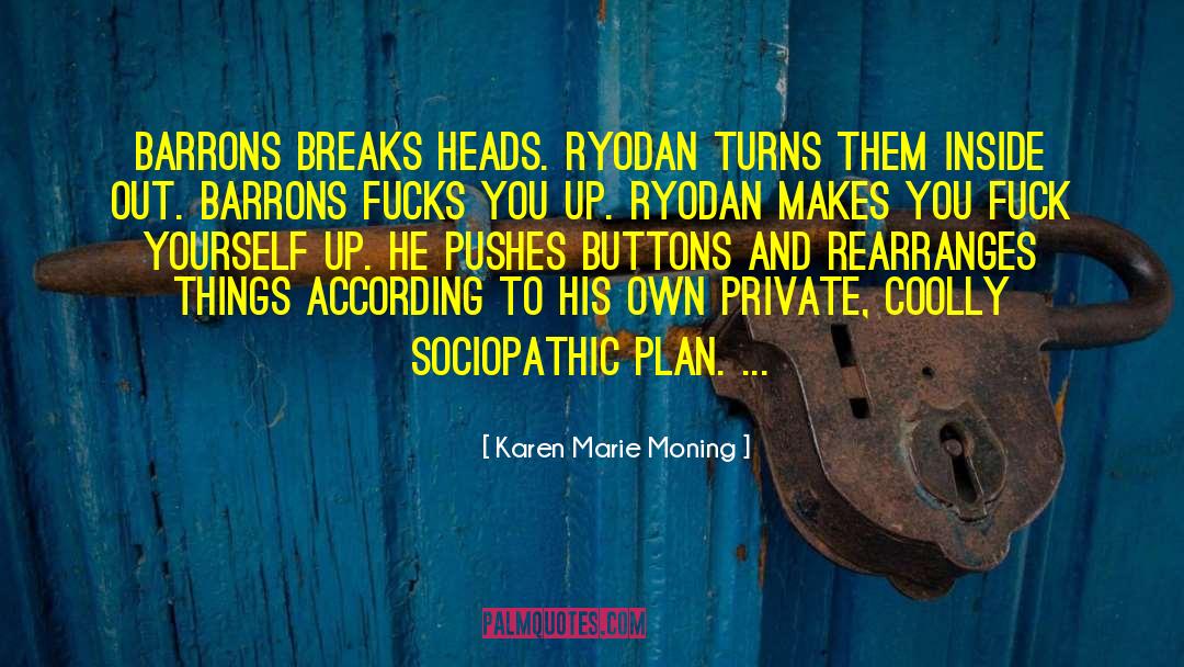 Ryodan quotes by Karen Marie Moning