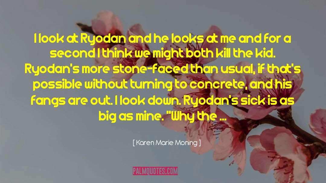 Ryodan quotes by Karen Marie Moning