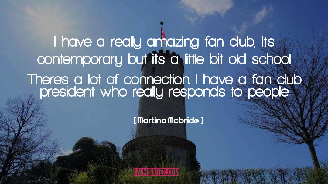 S Club quotes by Martina Mcbride
