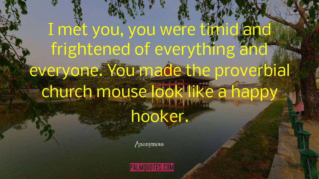 S Mouse quotes by Anonymous