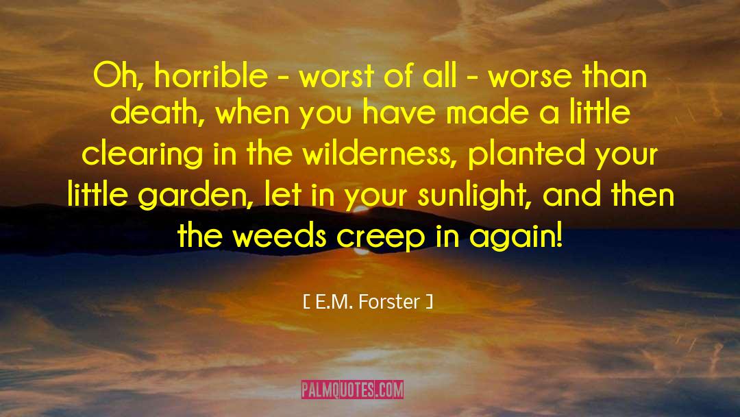 S T E M quotes by E.M. Forster