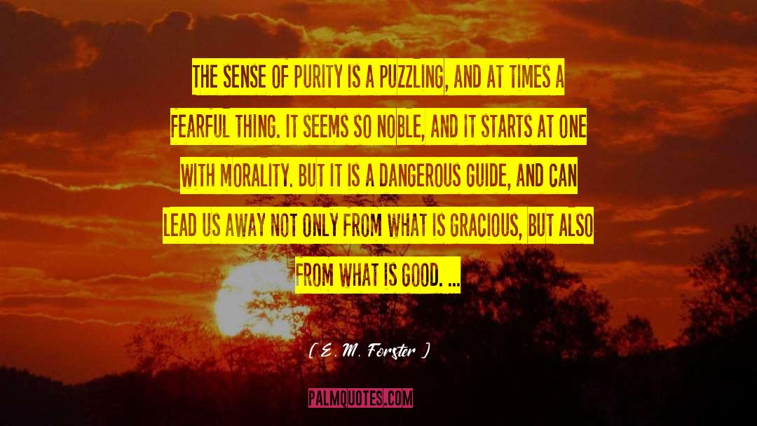 S T E M quotes by E. M. Forster