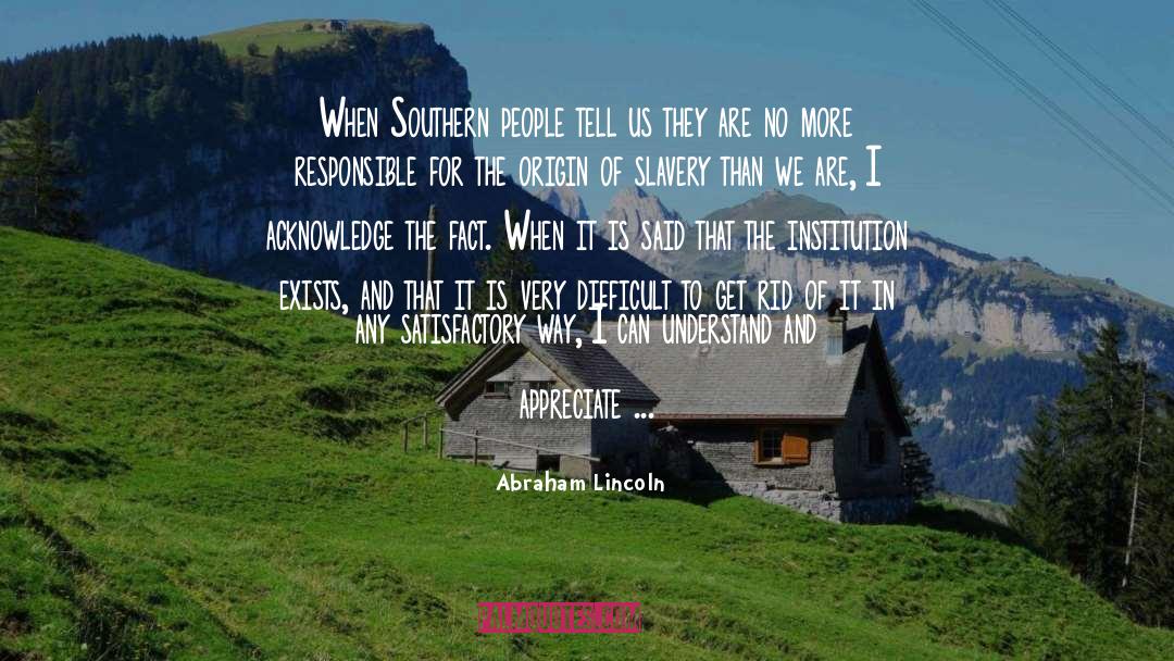 Saadati Origin quotes by Abraham Lincoln