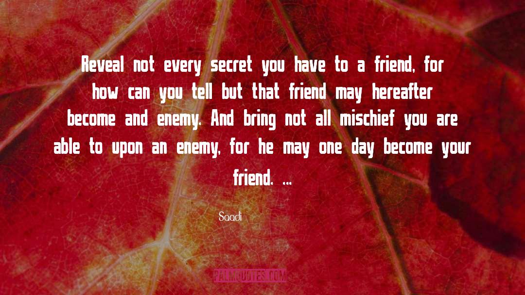 Saadi quotes by Saadi