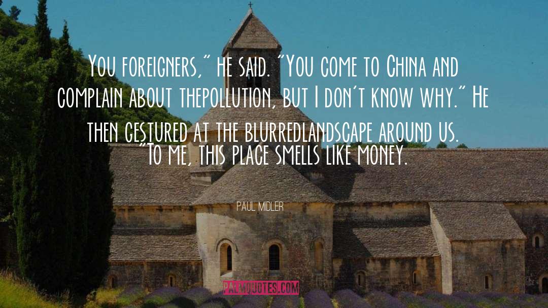 Sabatellas China quotes by Paul Midler
