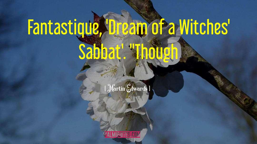 Sabbat quotes by Martin Edwards