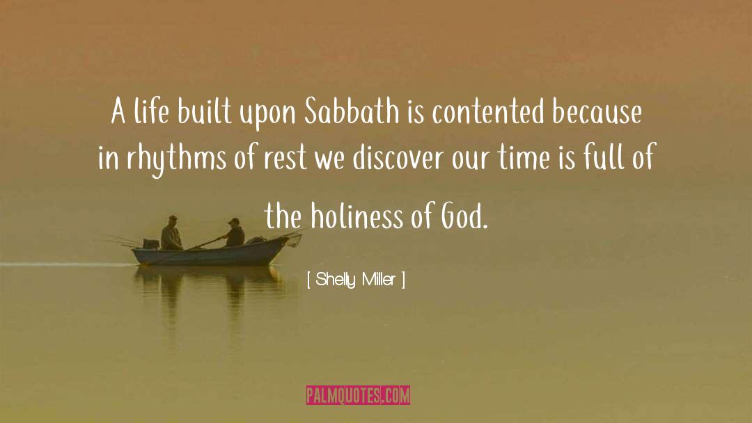 Sabbath Day quotes by Shelly Miller