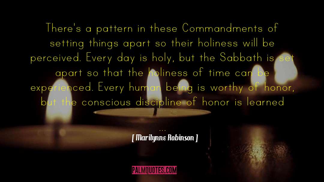 Sabbath quotes by Marilynne Robinson