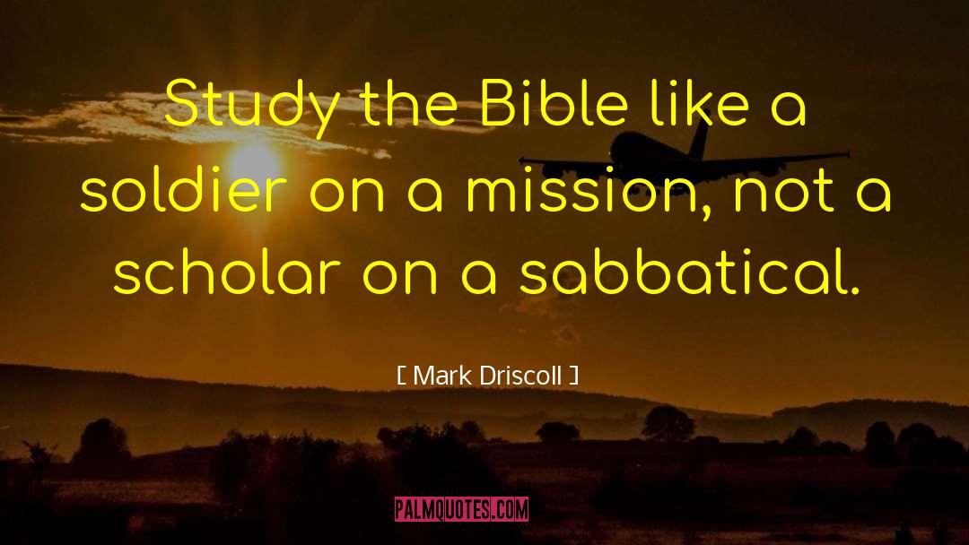 Sabbatical Inspirational quotes by Mark Driscoll