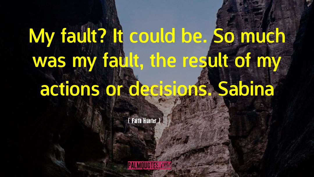 Sabina quotes by Faith Hunter