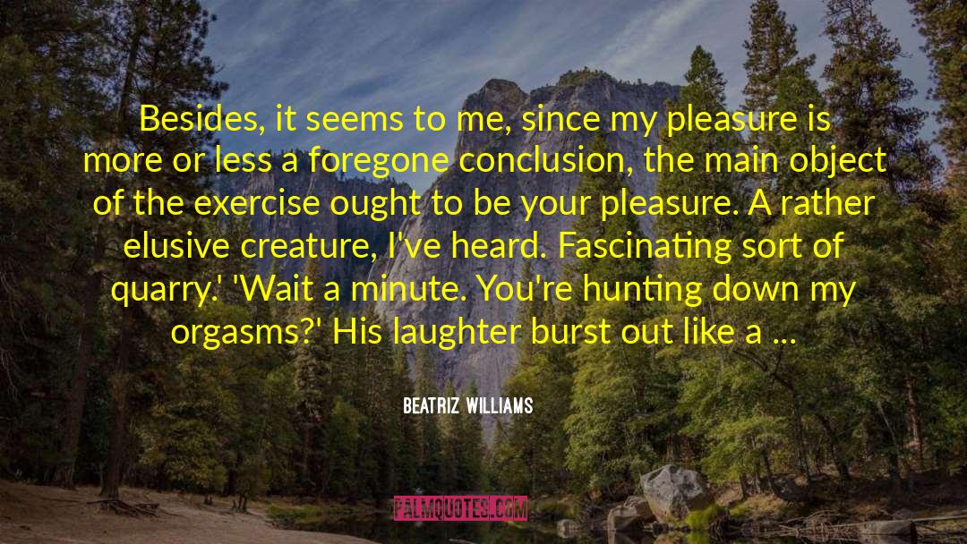 Sablatura Williams quotes by Beatriz Williams