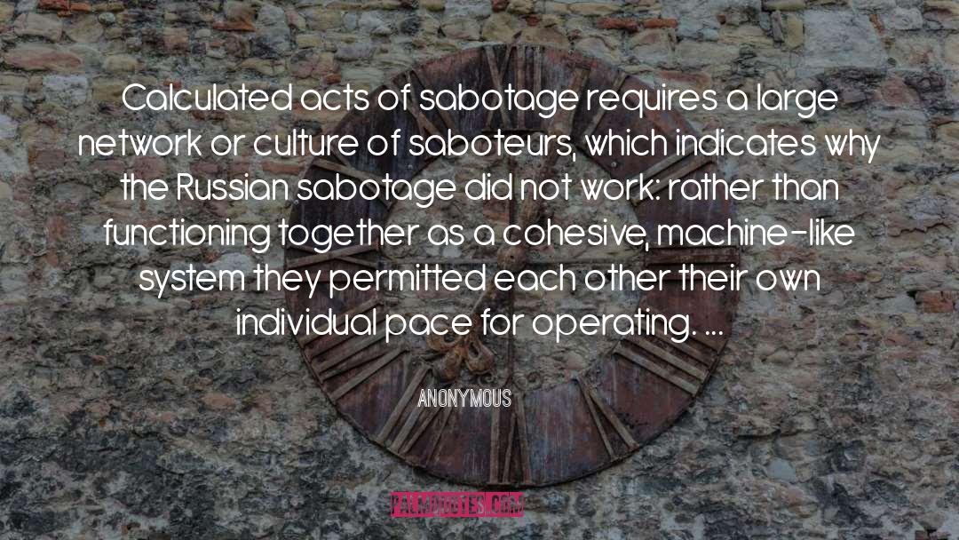 Sabotage quotes by Anonymous