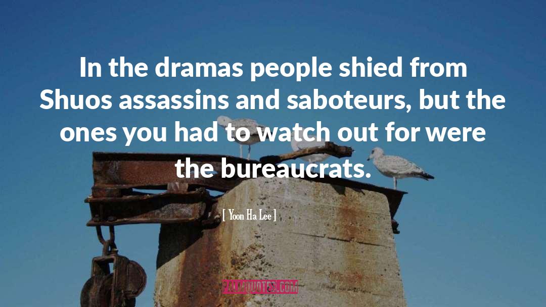 Saboteurs quotes by Yoon Ha Lee