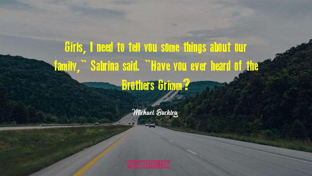 Sabrina Childress quotes by Michael Buckley