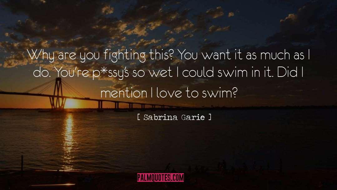 Sabrina quotes by Sabrina Garie