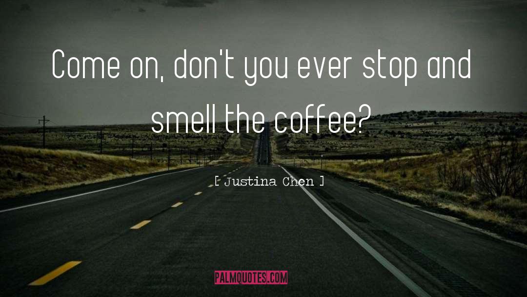 Sabroso Coffee quotes by Justina Chen