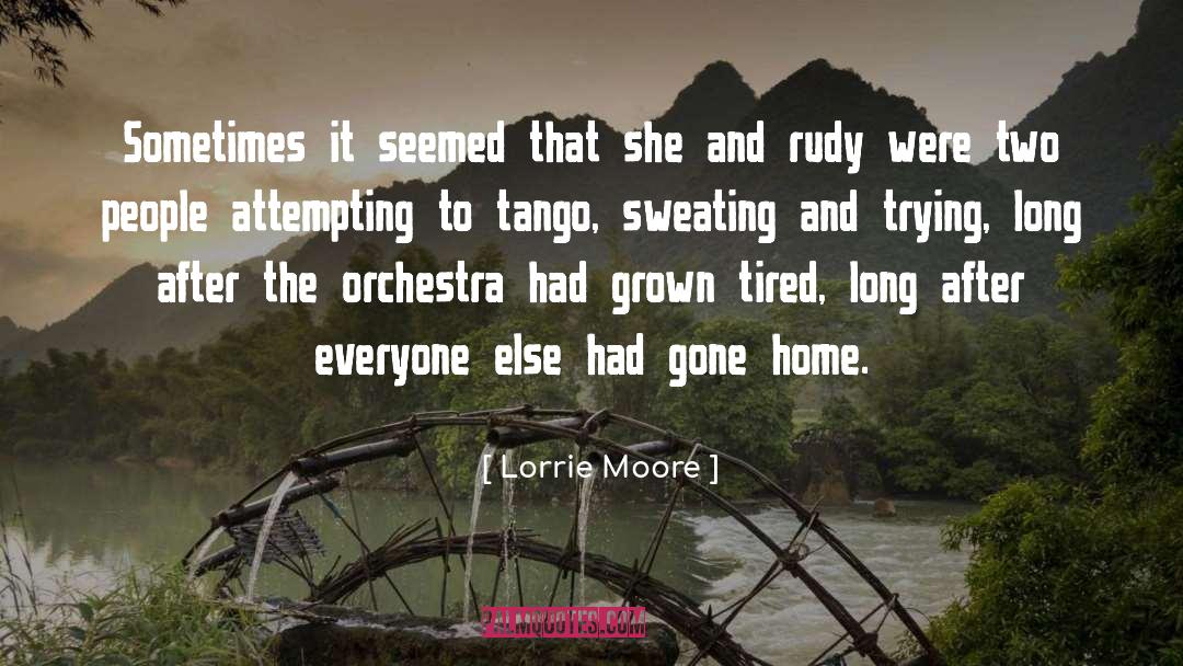 Sacadas Tango quotes by Lorrie Moore