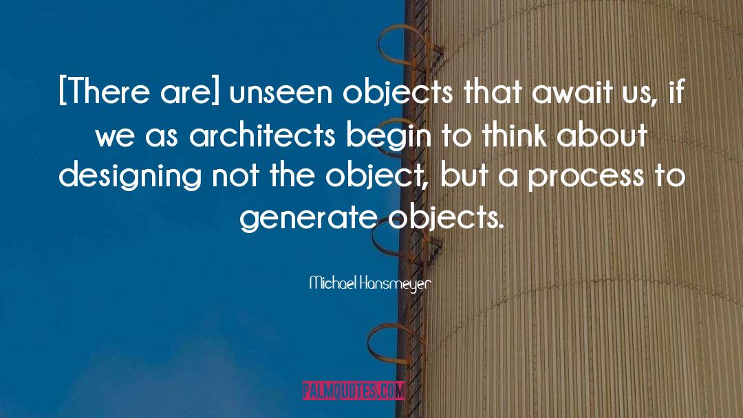Saccoccio Architects quotes by Michael Hansmeyer