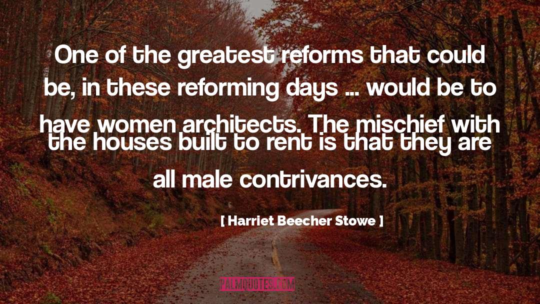 Saccoccio Architects quotes by Harriet Beecher Stowe