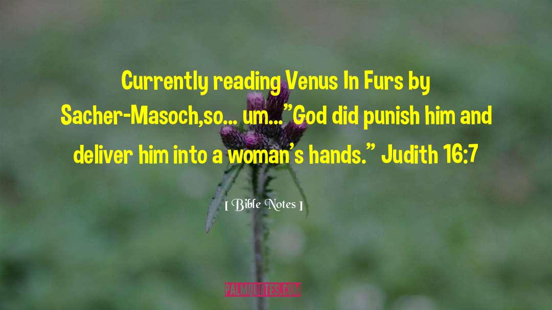 Sacher Masoch quotes by Bible Notes