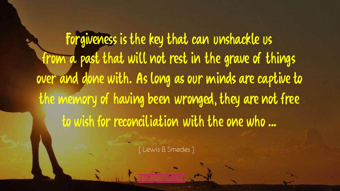 Sacrament Of Reconciliation quotes by Lewis B. Smedes