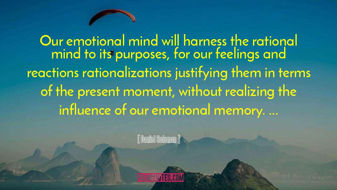 Sacrament Of The Present Moment quotes by Daniel Goleman