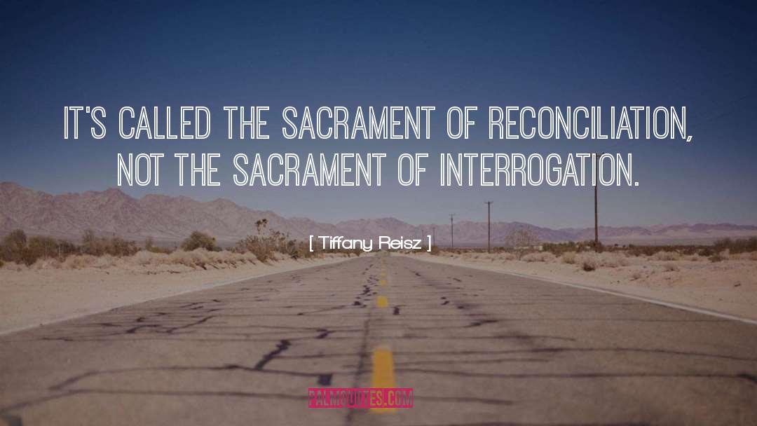 Sacrament quotes by Tiffany Reisz