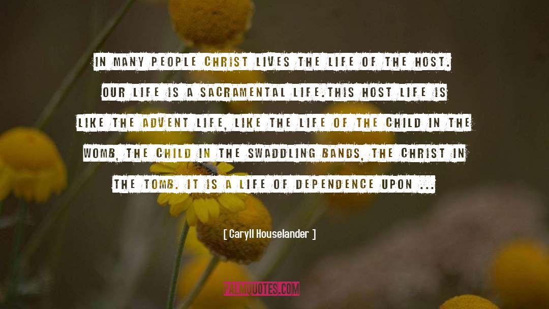 Sacramental quotes by Caryll Houselander