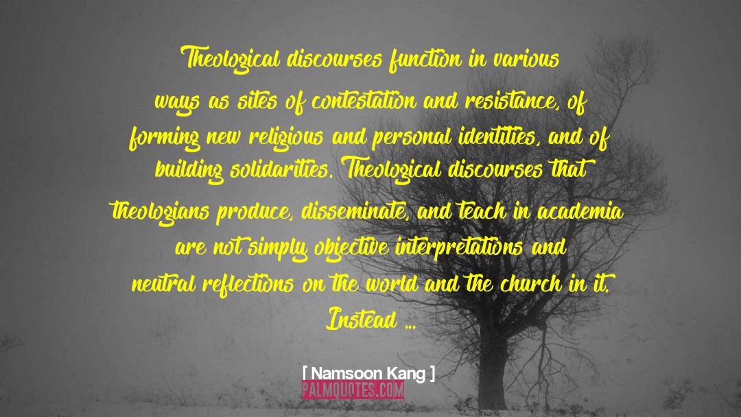 Sacramental Theology quotes by Namsoon Kang