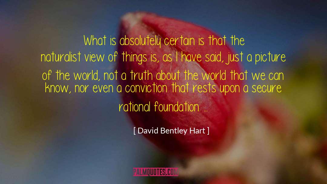 Sacramentals Foundation quotes by David Bentley Hart