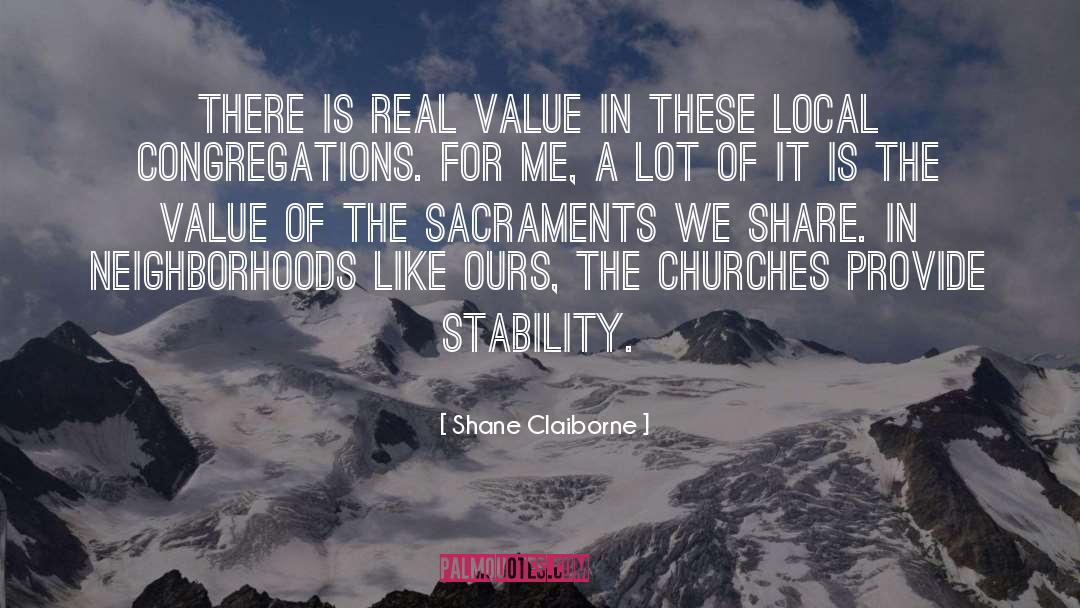 Sacraments quotes by Shane Claiborne
