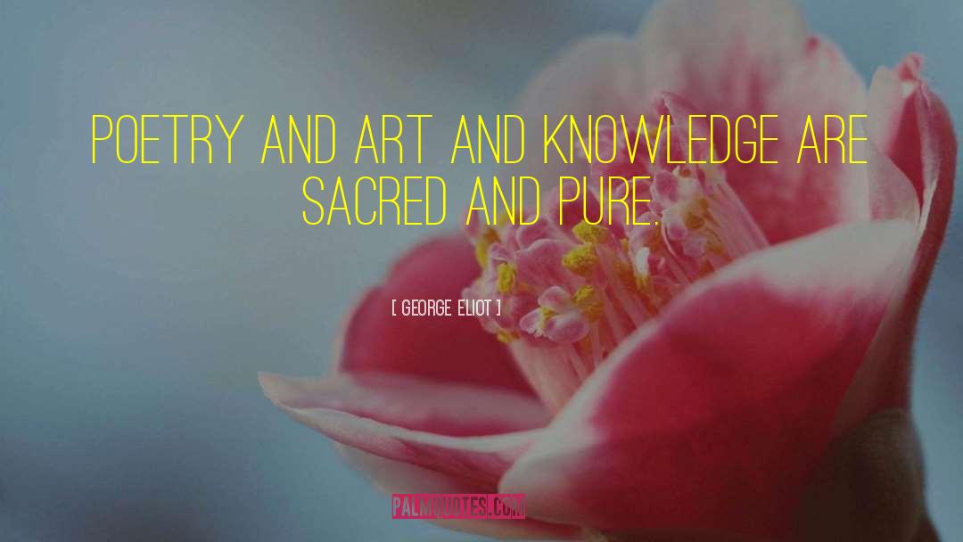 Sacred Acre quotes by George Eliot