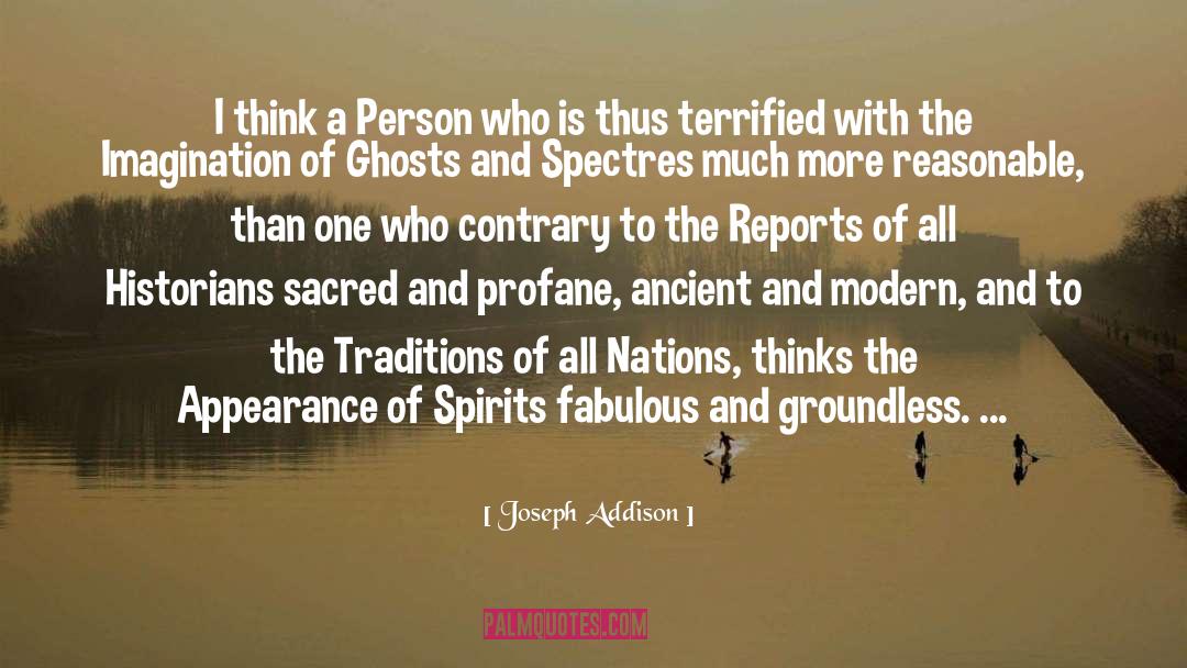 Sacred And Profane quotes by Joseph Addison