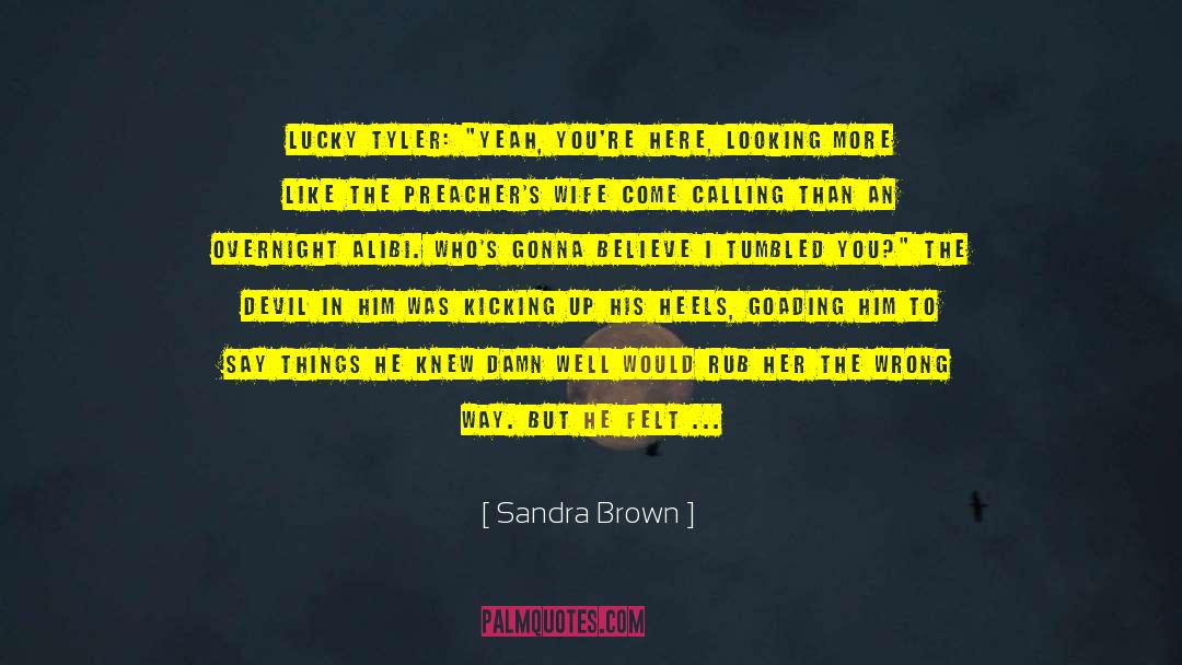 Sacred Calling quotes by Sandra Brown
