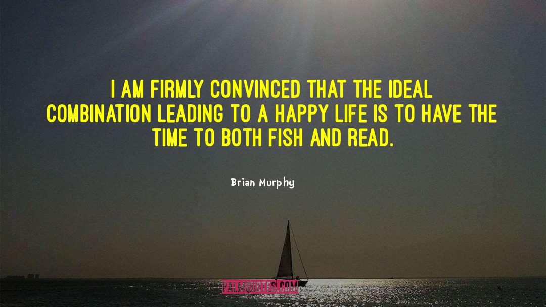 Sacred Fish quotes by Brian Murphy