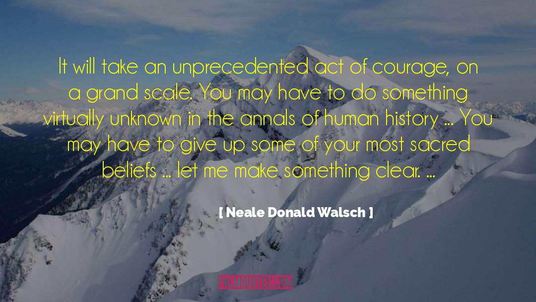 Sacred Footsteps quotes by Neale Donald Walsch